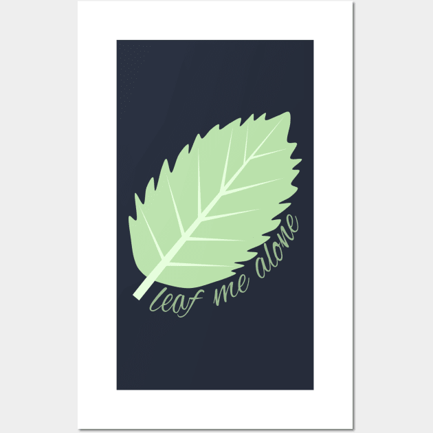 Leaf me alone (navy blue background) Wall Art by elrathia